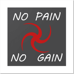 no pain no gain Posters and Art